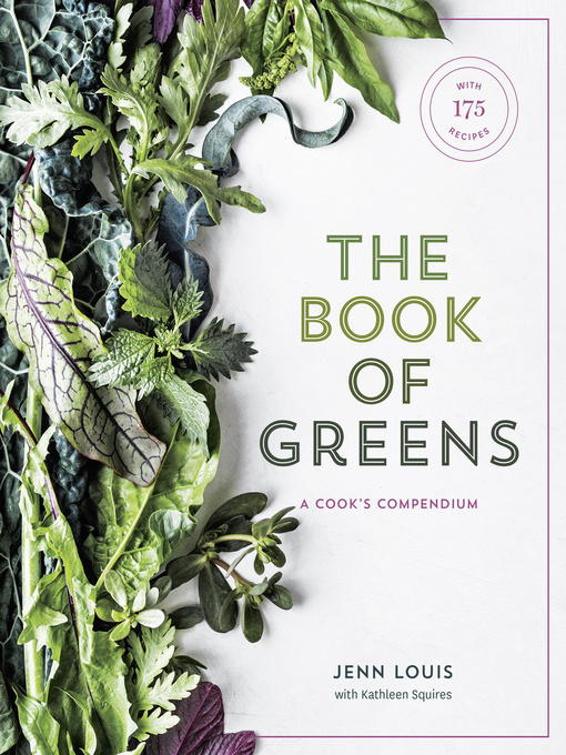 Title details for The Book of Greens by Jenn Louis - Wait list